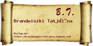 Brandeiszki Tatjána névjegykártya